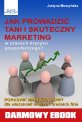 Jak prowadzi tani i skuteczny marketing?