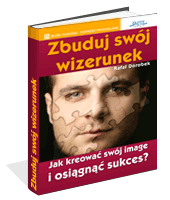 Zbuduj swj wizerunek
