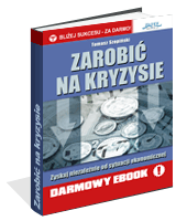 Zarobi na kryzysie